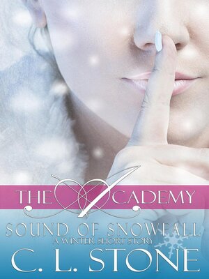 cover image of The Academy--Sound of Snowfall